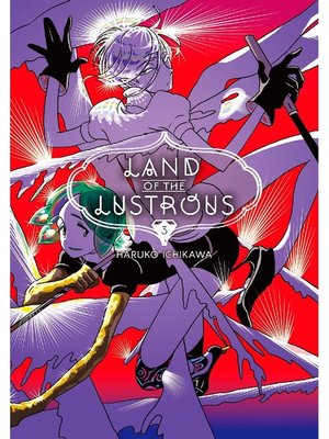cover image of Land of the Lustrous, Volume 3